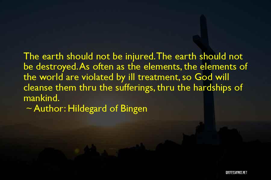 God Hardships Quotes By Hildegard Of Bingen