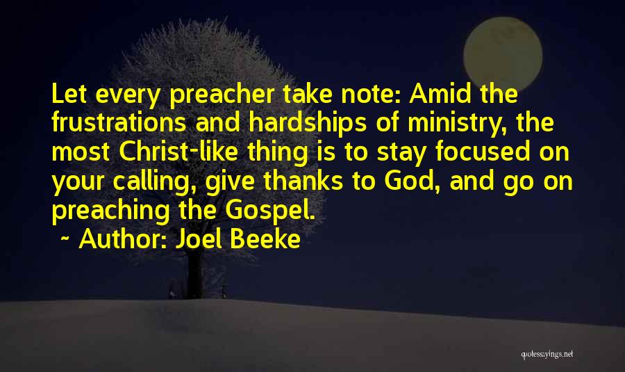God Hardships Quotes By Joel Beeke