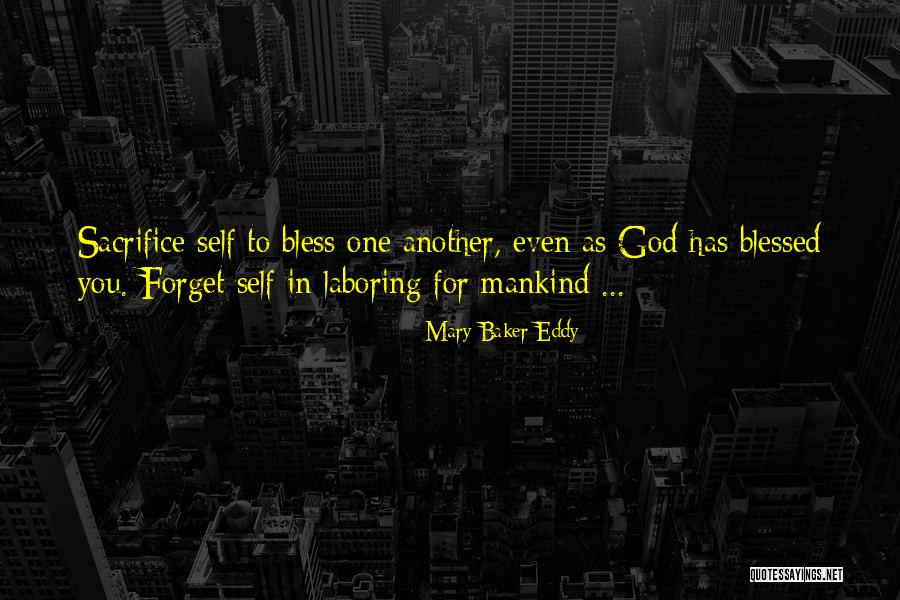 God Has Blessed You Quotes By Mary Baker Eddy God Has Blessed You Quotes By Mary Baker Eddy