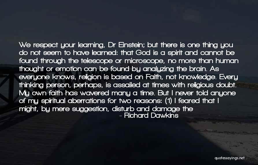 God Has Faith In You Quotes By Richard Dawkins