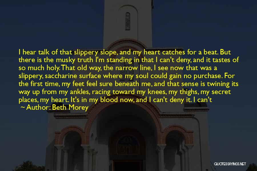 God Has Given Me Quotes By Beth Morey