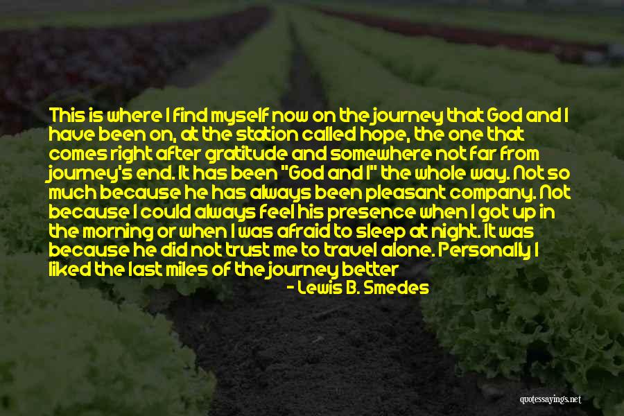 God Has Got This Quotes By Lewis B. Smedes