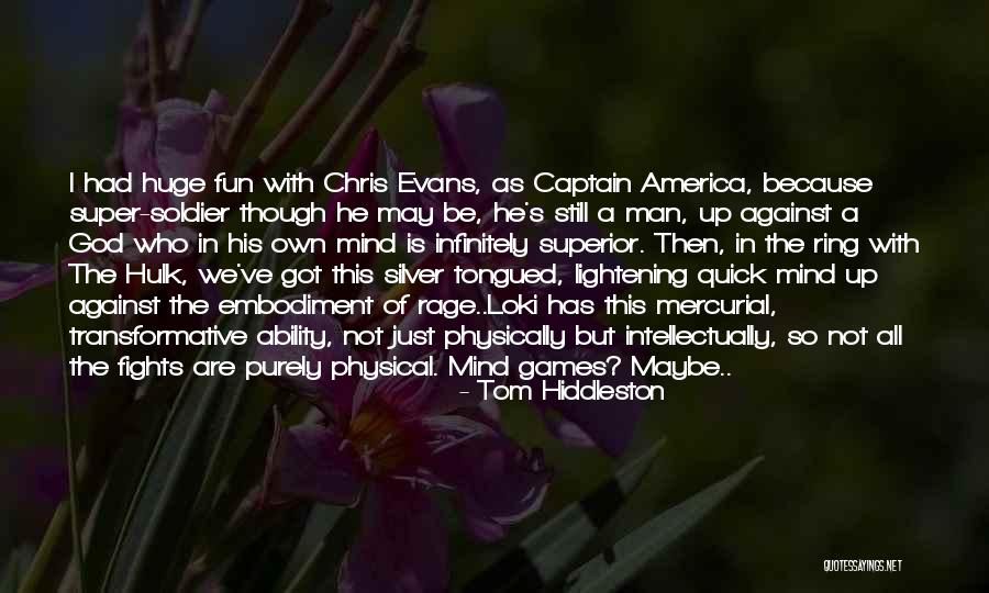God Has Got This Quotes By Tom Hiddleston