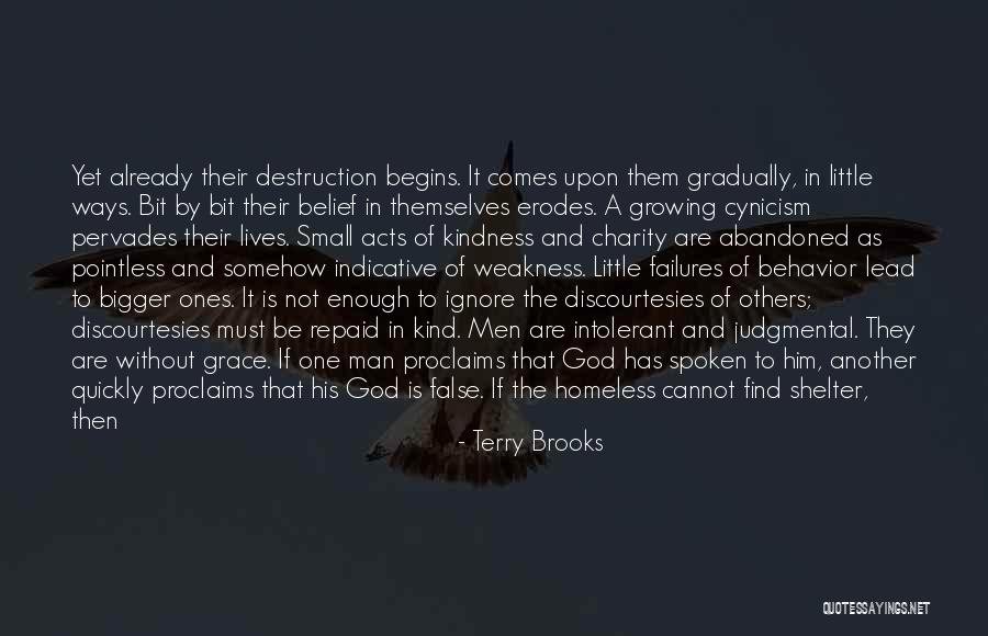 God Has His Ways Quotes By Terry Brooks God Has His Ways Quotes By Terry Brooks