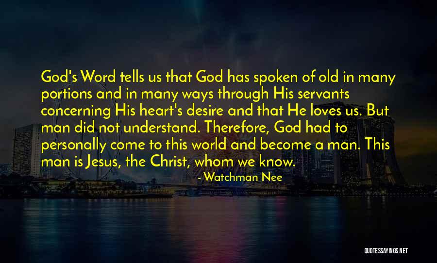 God Has His Ways Quotes By Watchman Nee God Has His Ways Quotes By Watchman Nee