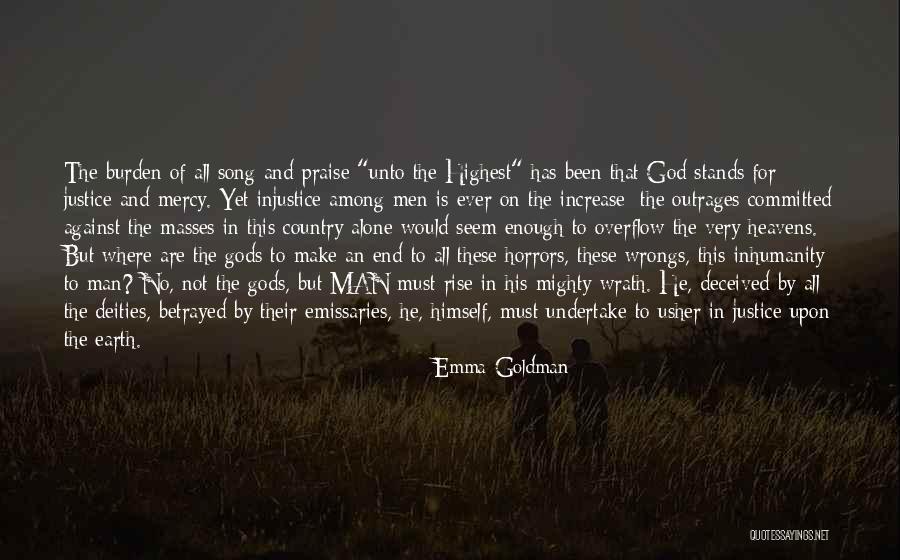 God Has No Mercy Quotes By Emma Goldman