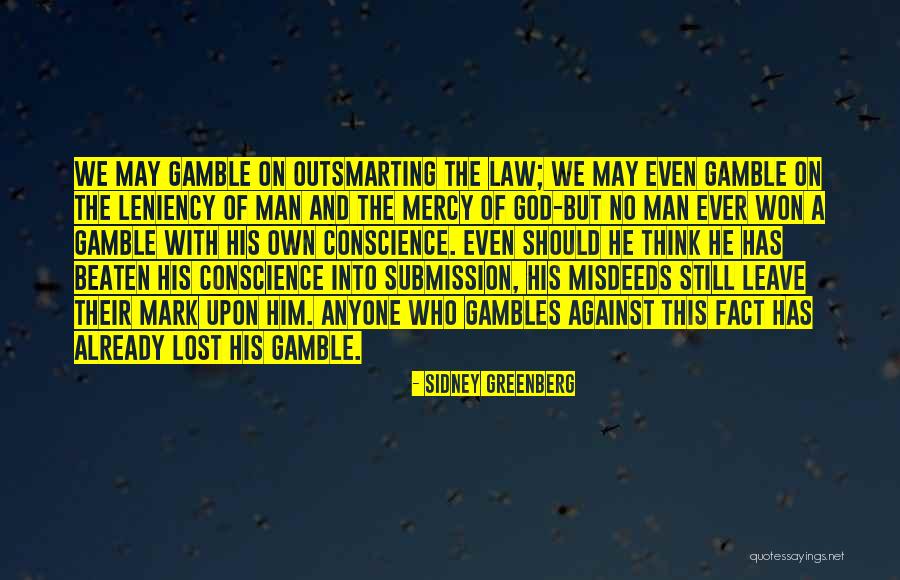 God Has No Mercy Quotes By Sidney Greenberg