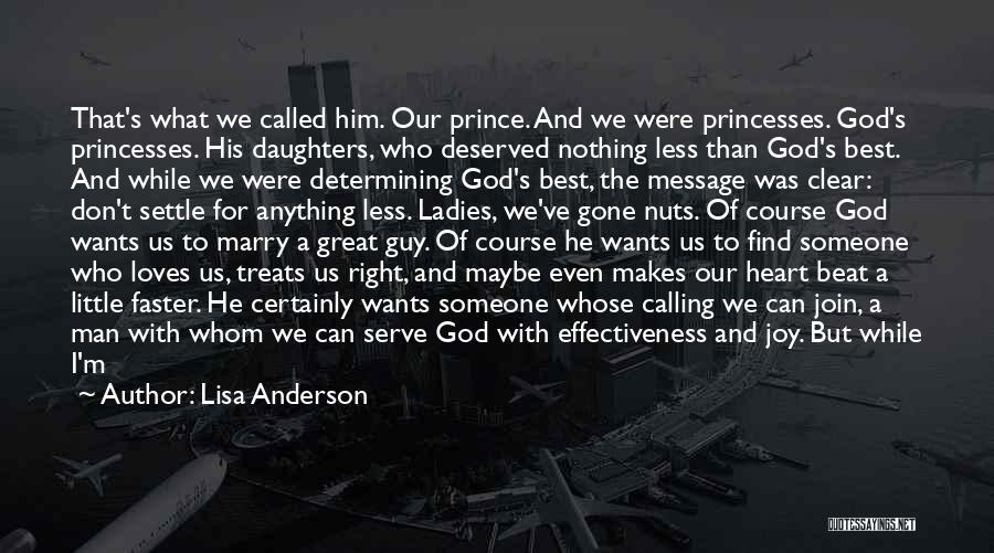 God Has Plan For Us Quotes By Lisa Anderson