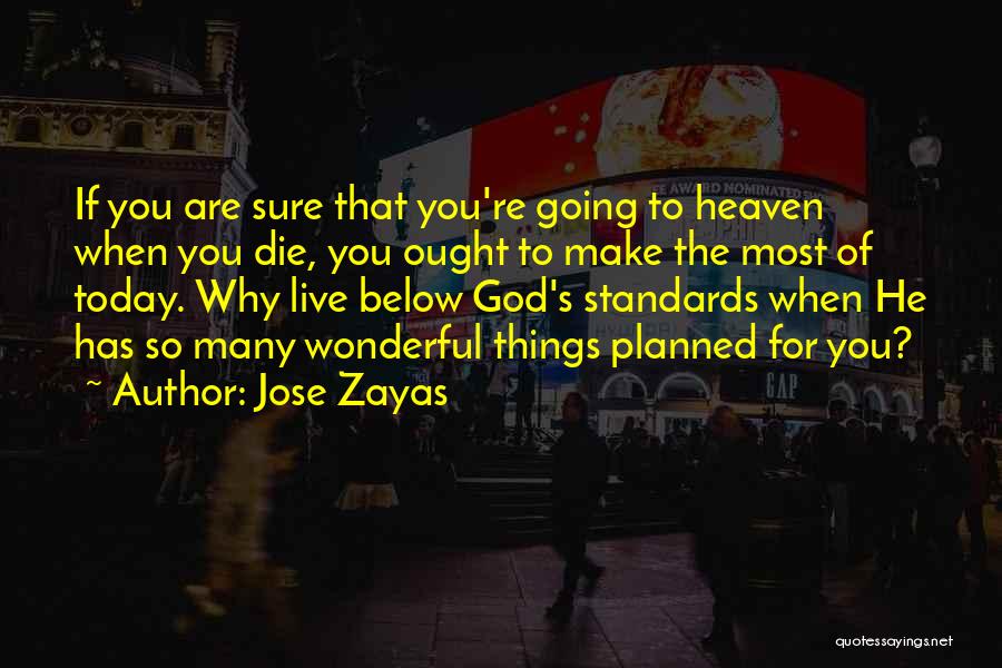 God Has Planned Quotes By Jose Zayas