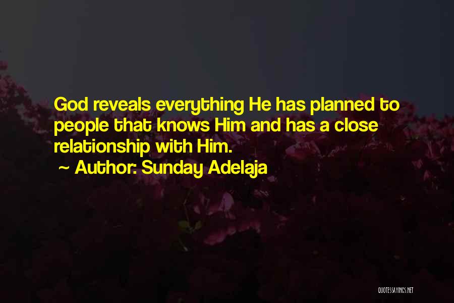 God Has Planned Quotes By Sunday Adelaja