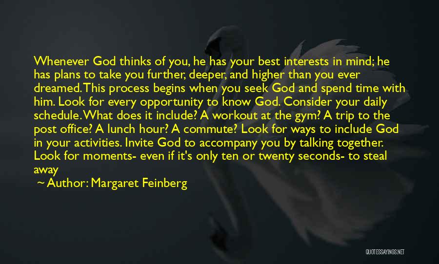 God Has Plans For Us Quotes By Margaret Feinberg