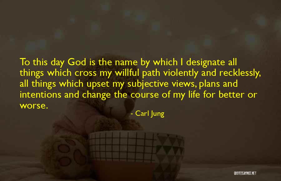 God Has Plans For You Quotes By Carl Jung