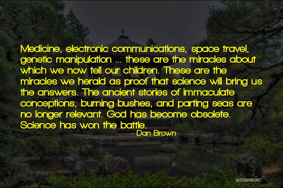 God Has The Answers Quotes By Dan Brown