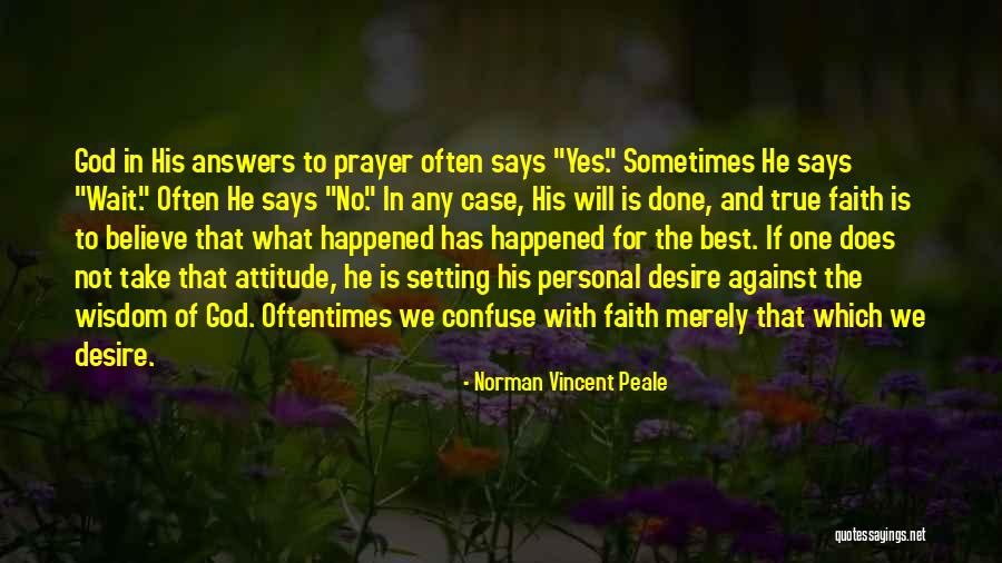 God Has The Answers Quotes By Norman Vincent Peale