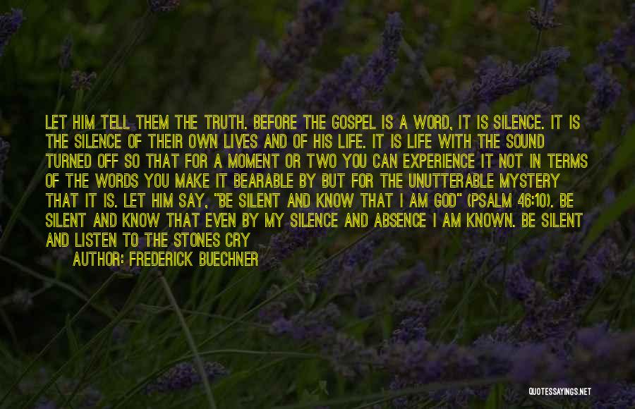 God Has The Last Word Quotes By Frederick Buechner