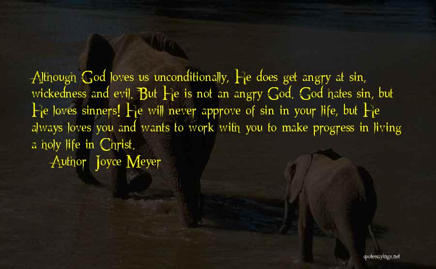God Hates You Quotes By Joyce Meyer