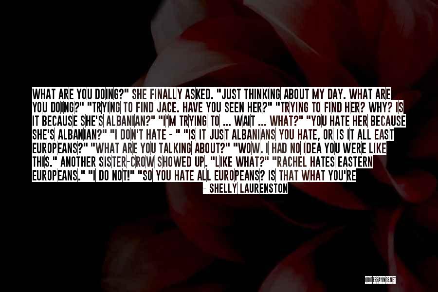 God Hates You Quotes By Shelly Laurenston