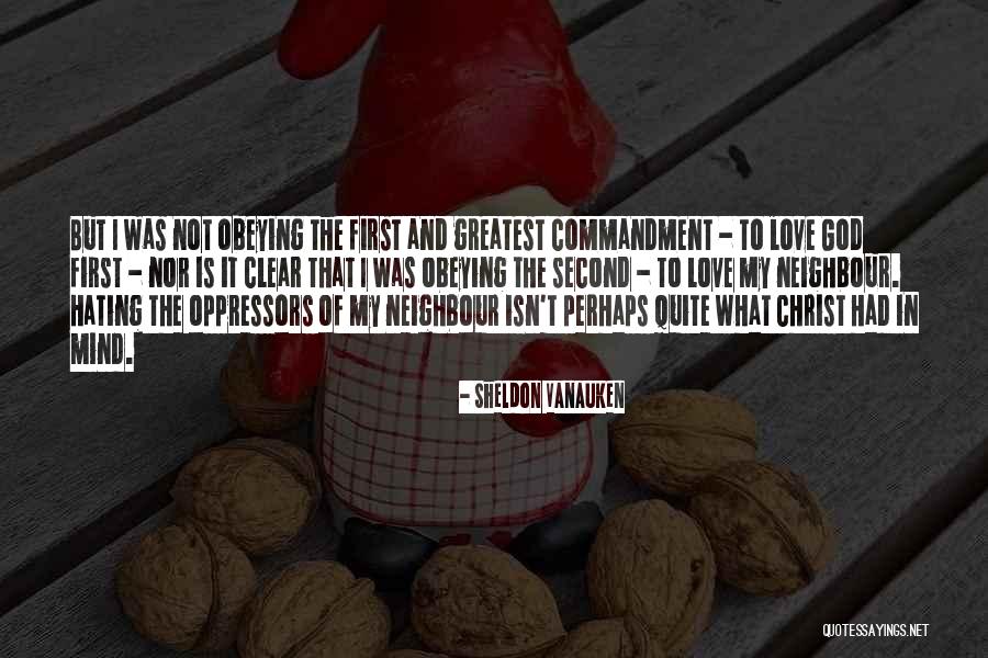 God Hating Quotes By Sheldon Vanauken God Hating Quotes By Sheldon Vanauken