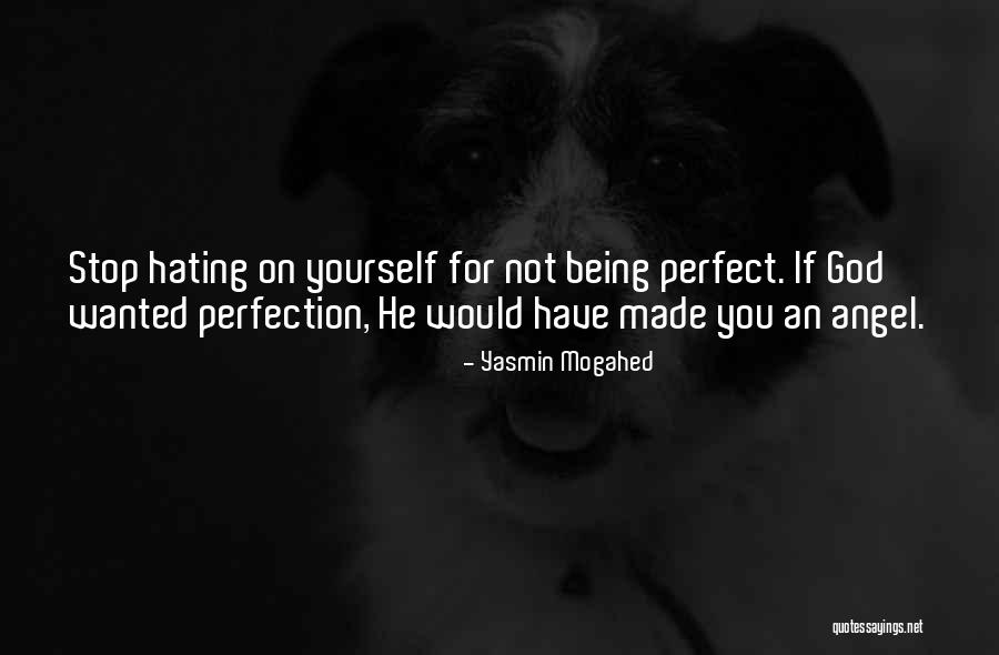 God Hating Quotes By Yasmin Mogahed God Hating Quotes By Yasmin Mogahed