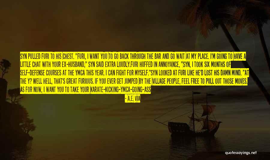 God Having Your Back Quotes By A.E. Via God Having Your Back Quotes By A.E. Via