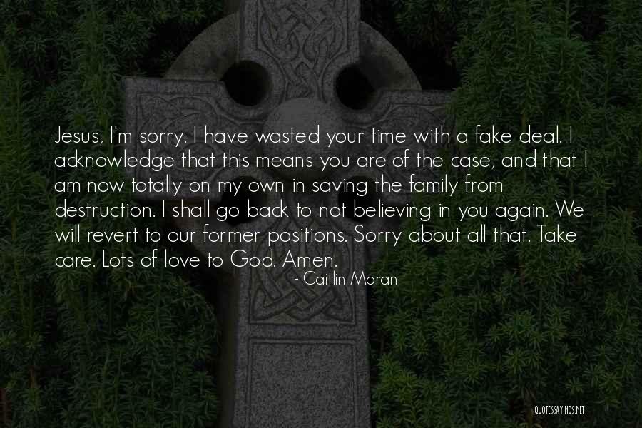 God Having Your Back Quotes By Caitlin Moran God Having Your Back Quotes By Caitlin Moran