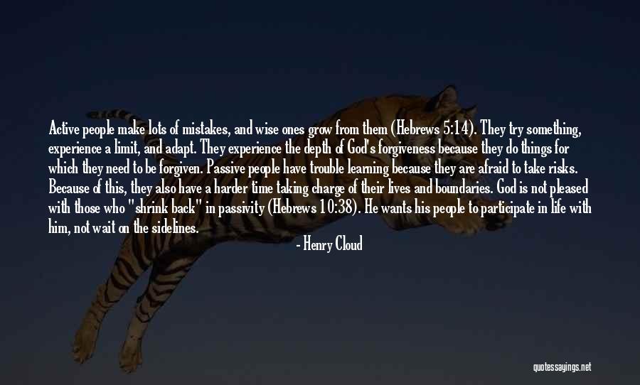 God Having Your Back Quotes By Henry Cloud God Having Your Back Quotes By Henry Cloud