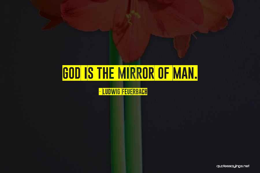 God Having Your Back Quotes By Ludwig Feuerbach God Having Your Back Quotes By Ludwig Feuerbach