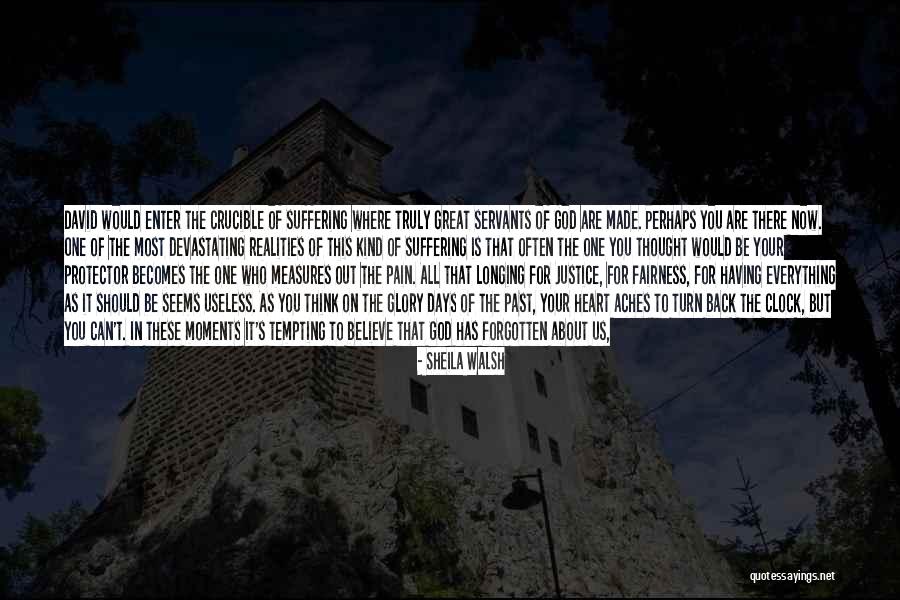 God Having Your Back Quotes By Sheila Walsh God Having Your Back Quotes By Sheila Walsh