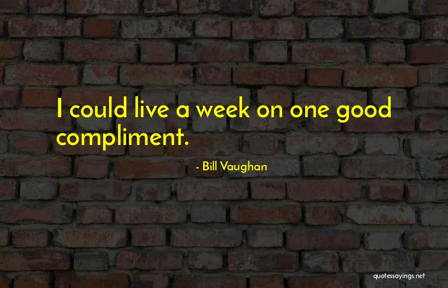 God Heal My Mom Quotes By Bill Vaughan