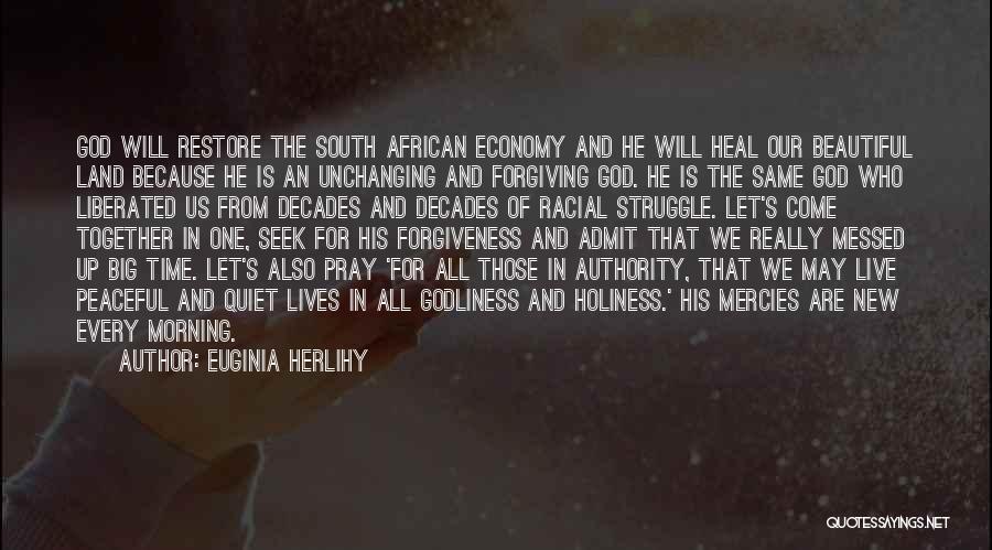 God Heal Our Land Quotes By Euginia Herlihy