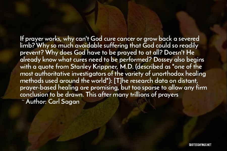 God Healing Cancer Quotes By Carl Sagan