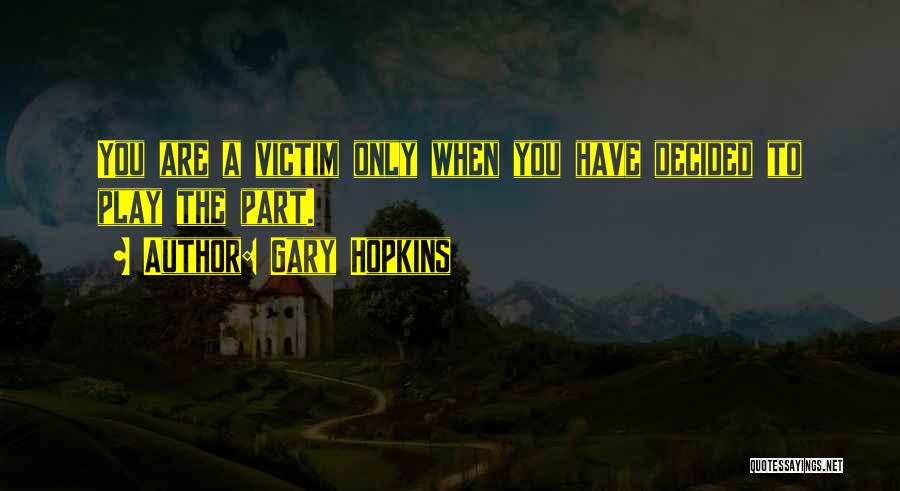 God Healing You Quotes By Gary Hopkins