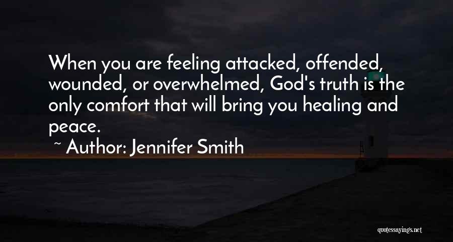 God Healing You Quotes By Jennifer Smith