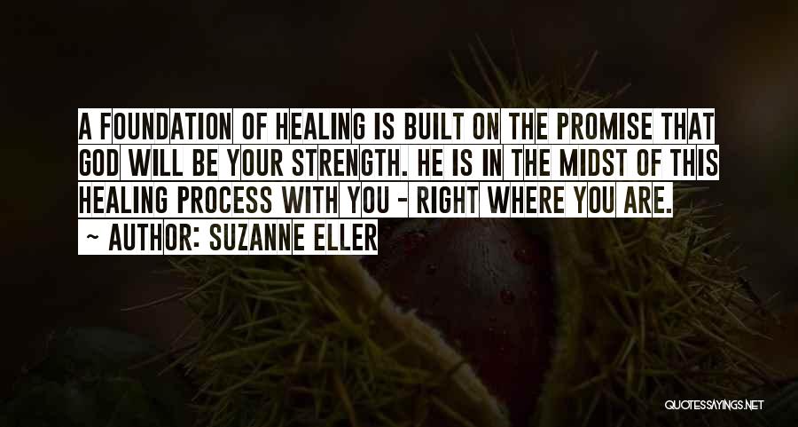 God Healing You Quotes By Suzanne Eller