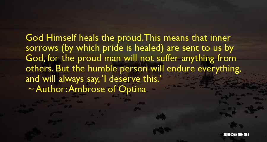 God Heals Quotes By Ambrose Of Optina