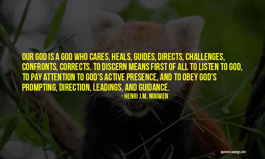 God Heals Quotes By Henri J.M. Nouwen