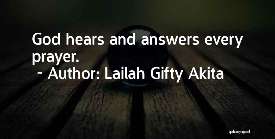 God Hears Quotes By Lailah Gifty Akita