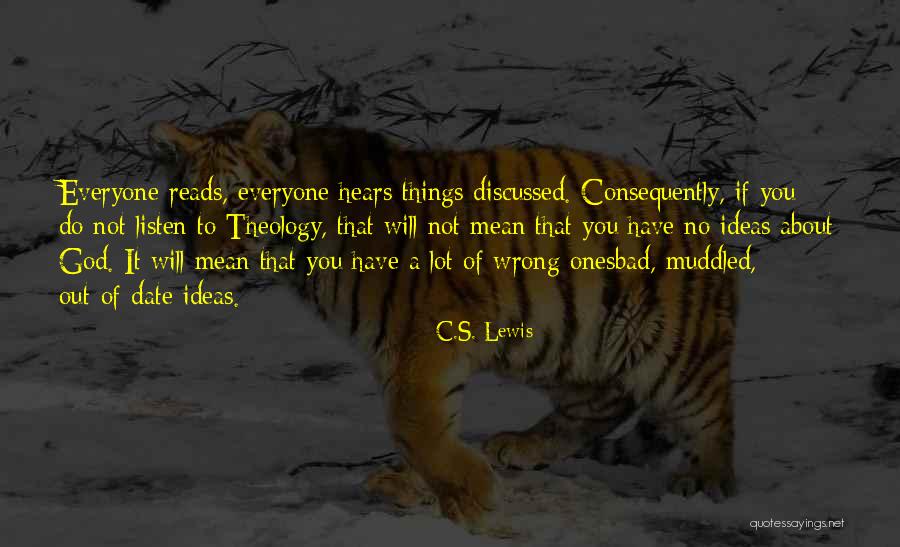 God Hears Us Quotes By C.S. Lewis God Hears Us Quotes By C.S. Lewis