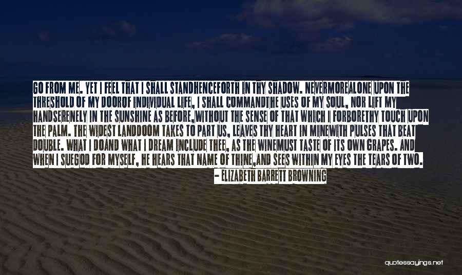 God Hears Us Quotes By Elizabeth Barrett Browning God Hears Us Quotes By Elizabeth Barrett Browning