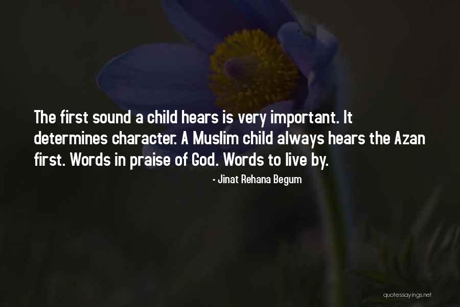 God Hears Us Quotes By Jinat Rehana Begum God Hears Us Quotes By Jinat Rehana Begum