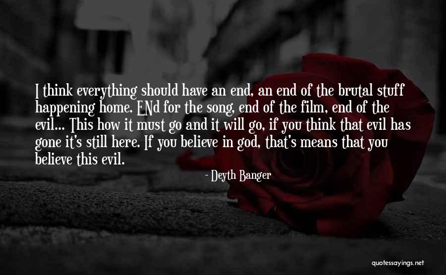 God Heaven Quotes By Deyth Banger