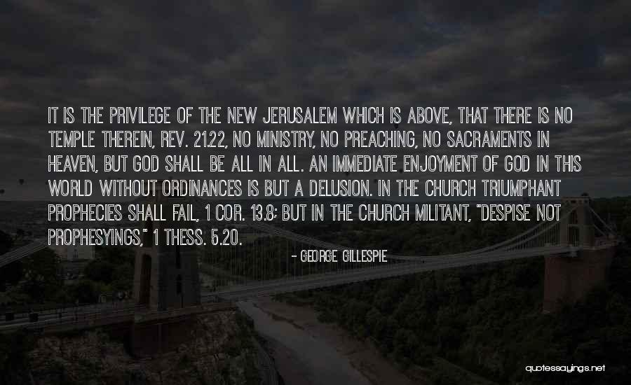 God Heaven Quotes By George Gillespie