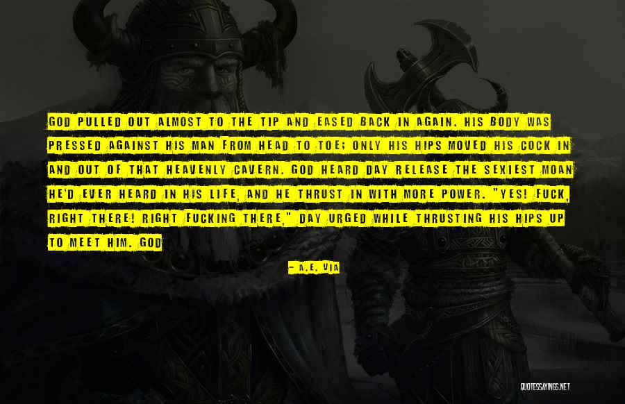 God Heavenly Quotes By A.E. Via God Heavenly Quotes By A.E. Via