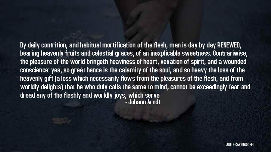 God Heavenly Quotes By Johann Arndt God Heavenly Quotes By Johann Arndt