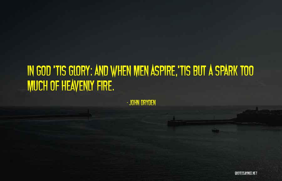 God Heavenly Quotes By John Dryden God Heavenly Quotes By John Dryden
