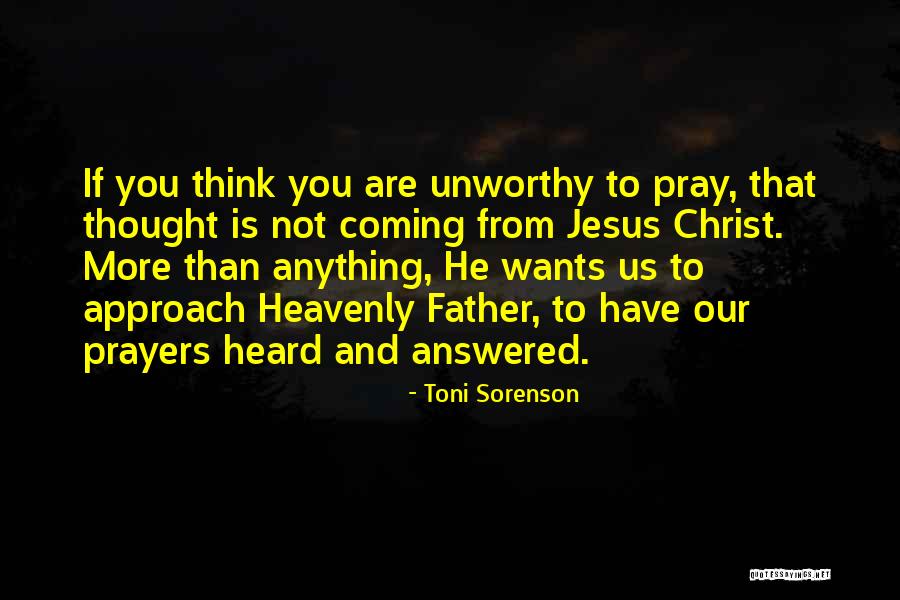 God Heavenly Quotes By Toni Sorenson God Heavenly Quotes By Toni Sorenson
