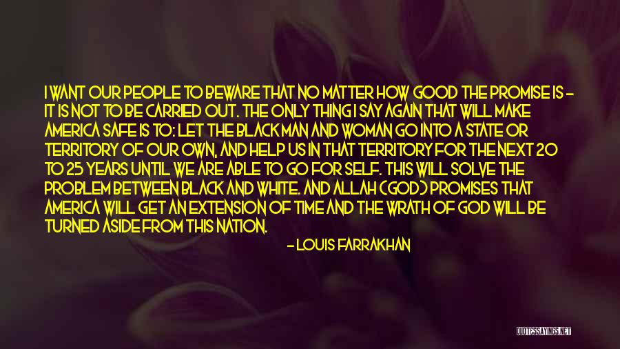 God Help America Quotes By Louis Farrakhan God Help America Quotes By Louis Farrakhan