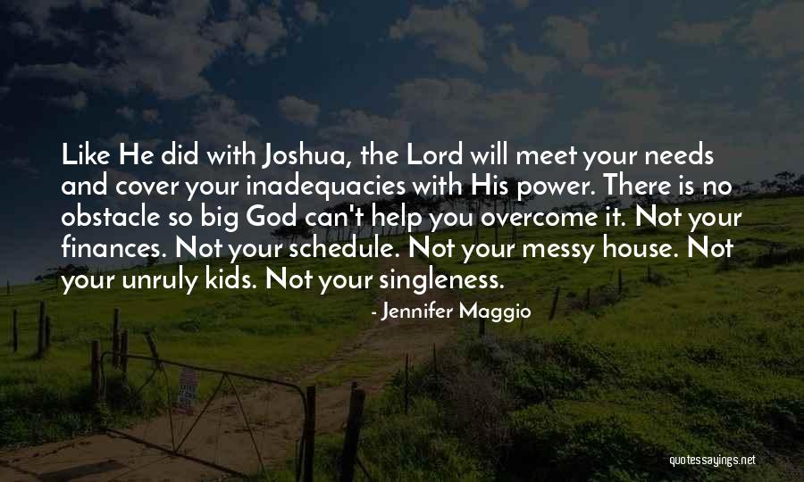 God Help Me To Overcome Quotes By Jennifer Maggio God Help Me To Overcome Quotes By Jennifer Maggio