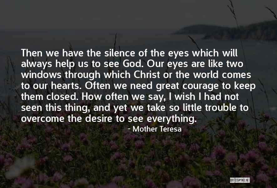 God Help Me To Overcome Quotes By Mother Teresa God Help Me To Overcome Quotes By Mother Teresa