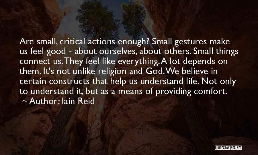 God Help Me Understand Quotes By Iain Reid